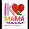 Boek "Rupsje Nooitgenoeg - Ik hou van mama" met naam
